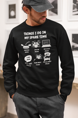 Things I Do in My Spare Time Drummer Sweatshirt - Funny Drummer Sweater