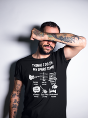 Things I Do in My Spare Time Guitar T-Shirt - Funny Guitarist Shirt
